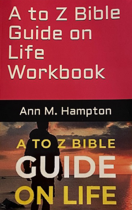 A to Z Bible Guide on Life Workbook book cover